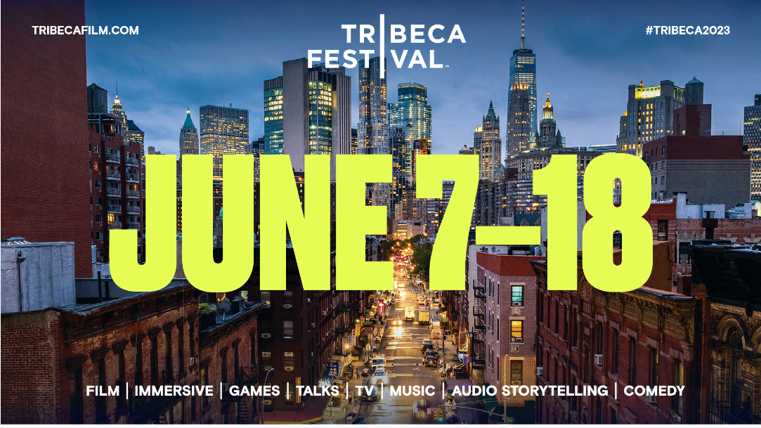 The Tribeca Film Festival